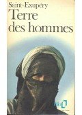 Saint-Exupéry, Antoine de - Terre des hommes