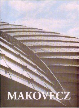 Gerle János - Makovecz Imre Gerle János - Makovecz Imre, Budapest 2003 antikvár könyv