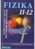 Dr. Halász Tibor,Jurisits József dr.,Szűcs József dr. - Fizika 11-12.