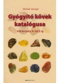Gienger, Michael - Gyógyító kövek katalógusa