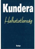 Milan Kundera - Halhatatlanság
