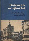 Devecseri Lászlóné - Történetek az újkorból