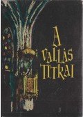 Pándi Pál - A vallás titkai