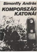 Simonffy András - Kompország katonái