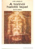 Viz László - A torinói halotti lepel