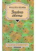 Mikszáth Kálmán - Beszterce ostroma