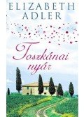 Elizabeth Adler - Toszkánai nyár