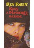 Ken Follett - Kulcs a Manderley-házhoz
