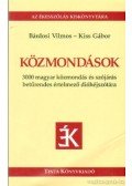 Bárdosi Vilmos,Kiss Gábor - Közmondások
