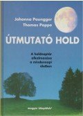 Poppe, Thomas,Paungger, Johanna - Útmutató Hold
