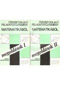Hárspatakiné Dékány Veronika,Nagyné Pálmay Piroska,Pálmay Lórántné,Pogáts Ferenc,Scharnitzky Viktor - Összefoglaló feladatgyűjtemény matematikából – Megoldások I-II.