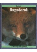 Stidworthy, John,Christopher O'Toole - Ragadozók