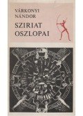 Várkonyi Nándor - Sziriat oszlopai (dedikált)