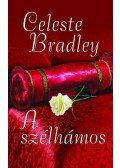 Celeste Bradley - A szélhámos