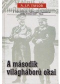 A.J.P. Taylor - A második világháború okai