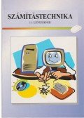 Dancsó Tünde,Végh András - Számítástechnika 11-12 éveseknek