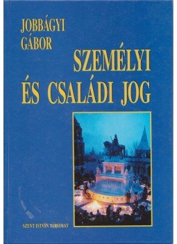 Jobbágyi Gábor - Személyi és családi jog, Budapest 2001 antikvár könyv