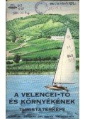  - A Velencei-tó és környékének turistatérképe