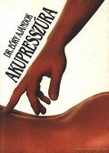 Dr. Eőry Ajándok - Akupresszúra