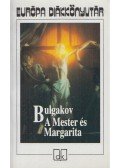 Bulgakov, Mihail - A Mester és Margarita