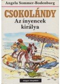 Bodenburg-Angela Sommer - Csokolándy - Az ínyencek királya