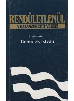 Benedek István - Rendületlenül Benedek István - Rendületlenül, Budapest 1989 antikvár könyv