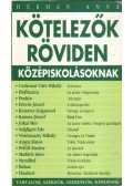 Hermann Anna - Kötelezők röviden középiskolásoknak 2.
