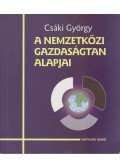 Csáki György - A nemzetközi gazdaságtan alapjai