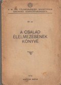 Kapitán Mária - A család élelmezésének könyve