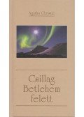 Agatha Christie - Csillag Betlehem felett
