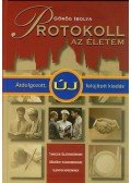 Görög Ibolya - Protokoll - az életem