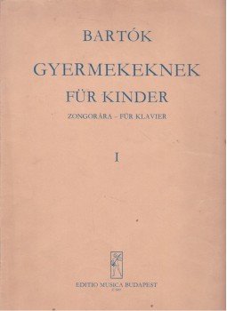 Bartók Béla - Bartók Béla gyermekeknek I., Budapest 1980 antikvár könyv