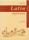 M. Nagy Ilona-Tegyey Imre - Latin nyelvtan a középiskolák számára