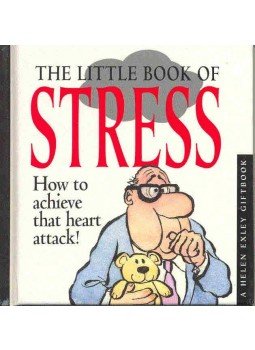 Linda Macfarlane, Stuart Macfarlane - Little Book of Stress Linda Macfarlane, Stuart Macfarlane - Little Book of Stress, New York 1998 antikvár könyv