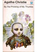 Agatha Christie - By the Pricking of My Thumbs