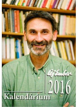 Baranyai Béla, Koncz Veronika - Új Ember kalendárium 2016 Baranyai Béla, Koncz Veronika - Új Ember kalendárium 2016, Budapest 2016 antikvár könyv