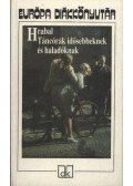 Bohumil Hrabal - Táncórák idősebbeknek és haladóknak