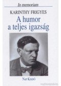 Domokos Mátyás - A humor a teljes igazság