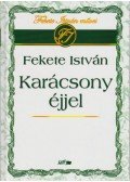 Fekete István - Karácsony éjjel