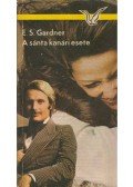 Gardner, Erle Stanley - A sánta kanári esete