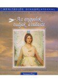 Daniel, Alma,Wyllie, Timothy,Ramer, Andrew - Az angyalok tudják a választ