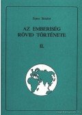 Sipos Sándor - Az emberiség rövid története II.
