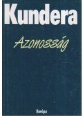 Milan Kundera - Azonosság