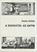 Szalai Zoltán - A kockától az aktig