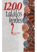 Mózes István Miklós - 1200 találós kérdés a magyar folklór világából