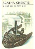 Agatha Christie - La nuit qui ne finit pas
