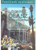 Móritz György,Szabó Győző - Arrivederci - Olasz nyelvkönyv kezdőknek I/B