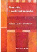 Kálmán László,Trón Viktor - Bevezetés a nyelvtudományba