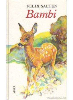 Felix Salten - Bambi Felix Salten - Bambi, Budapest 2006 antikvár könyv