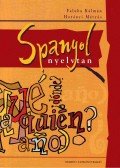 Horányi Mátyás,Faluba Kálmán - Spanyol nyelvtan
